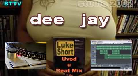 dee jay Luke Short dee jay Luke Short